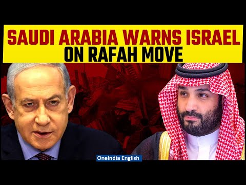 Israel-Hamas War: Saudi Arabia threatens ‘catastrophe’ if Israel strikes Rafah | Oneindia News [Video]