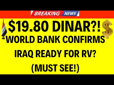Iraqi Dinar | $19.80 DINAR Bank CONFIRMS Iraq Ready for RV? | Iraqi Dinar News Today 2024 | Dinar RV [Video]