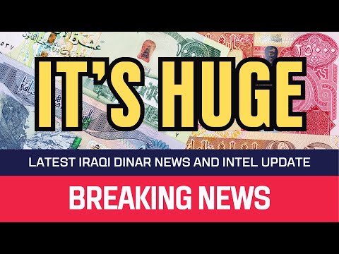 🔥 Iraqi Dinar 🔥 It’s Huge 🔥 News Guru Intel Update IQD Rate Value to USD 🤑💵🤑🎉 [Video]