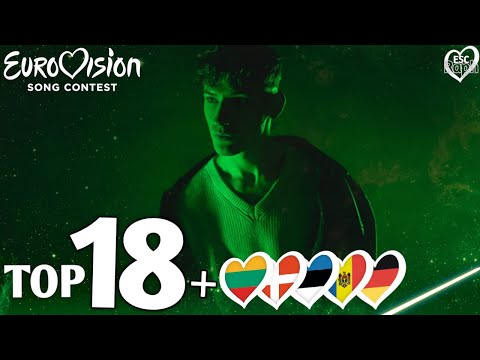 Eurovision 2024 – My Top 18 (NEW: 🇱🇹🇩🇰🇪🇪🇲🇩🇩🇪) [Video]