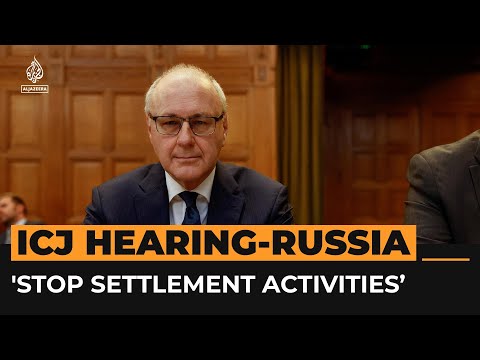 Russia tells ICJ Israel must stop all settlement activities | [Video]