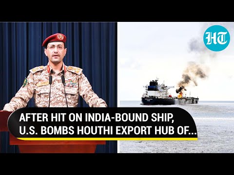 Houthis Announce Attack On ‘British Ship’; USA, UK Bomb ‘Oil Export Terminal’: Bid To Choke Funds? [Video]