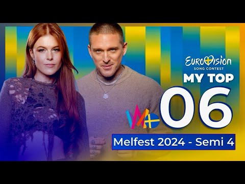 🇸🇪 Melodifestivalen 2024 – Semi Final 4 | My Top 6 (Sweden Eurovision 2024) [Video]