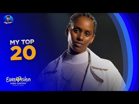 Eurovision 2024: My Updated Top 20! [Video]