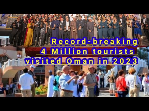 Record-breaking 4mn tourists visited Oman in 2023 / Oman Muscat Tourist / Oman [Video]