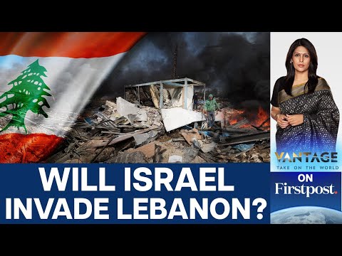 Israel to Make Lebanon Incursion? | US Fears Wider War with Hezbollah | Vantage with Palki Sharma [Video]