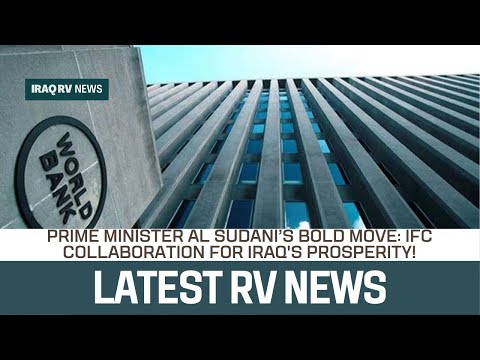 Dinar RV News Today🔥Strategic Alliance: IFC & Iraq Spearhead Economic Evolution!💡Economic Revival🚩 [Video]