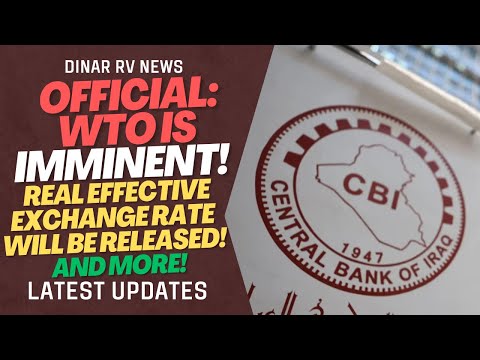 Official: WTO is Imminent💣WTO = New Exchange Rate!🤔Iraq Dinar RV Updates | 3/6/24 | IQD ReValue News [Video]
