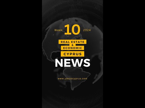 cyprus real estate and economic weekly news week 10   2024 4K [Video]