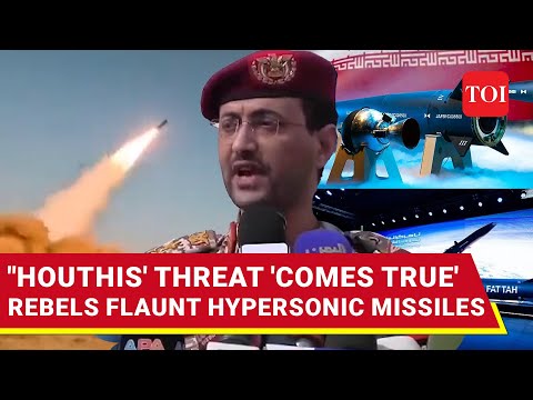 Hypersonic Missiles Fuel Houthis’ Rampage In Red Sea | Iran Gifts “Fattah” For Red Sea War | Details [Video]