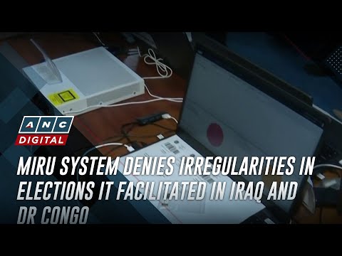 Miru System denies irregularities in elections it facilitated in Iraq and DR Congo | ANC [Video]