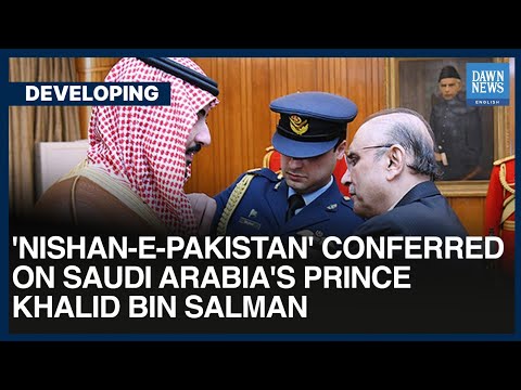 ‘Nishan-e-Pakistan’ Conferred On Saudi Arabia’s Prince Khalid Bin Salman | Dawn News English [Video]