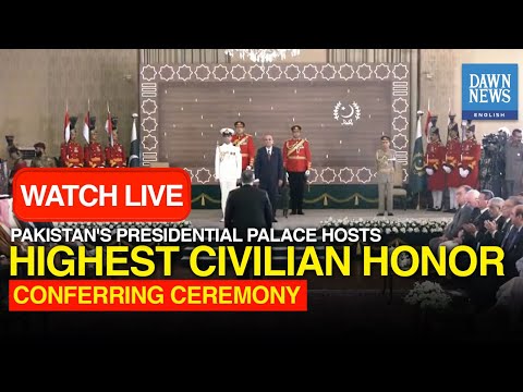 🔴Pakistan’s Presidential Palace Hosts Highest Civilian Honor Conferring Ceremony | Dawn News English [Video]