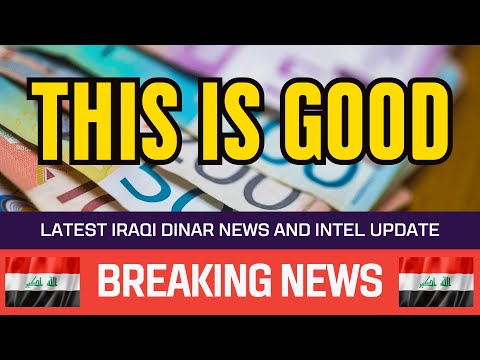 🔥 Iraqi Dinar 🔥 This is Good 🔥 Guru Updates News Currency Value Exchange Rate Today 🤑🎉 [Video]