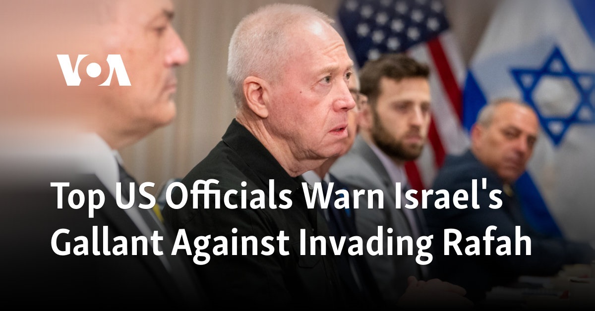 Top US Officials Warn Israel’s Gallant Against Invading Rafah [Video]