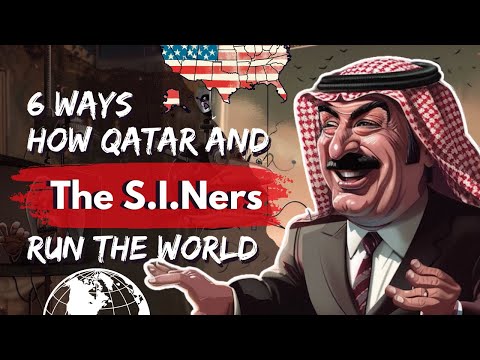 How Qatar And The S.I.Ners Run The World [Video]