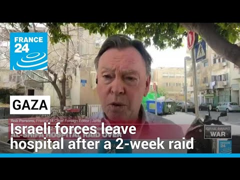 Israeli forces leave Gaza’s main hospital after a 2-week raid • FRANCE 24 English [Video]