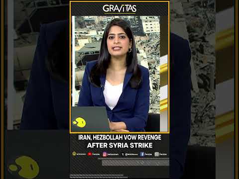 Gravitas | Iran, Hezbollah vow revenge after Syria strike | WION [Video]
