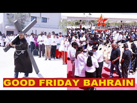 GOOD FRIDAY BAHRAIN [Video]