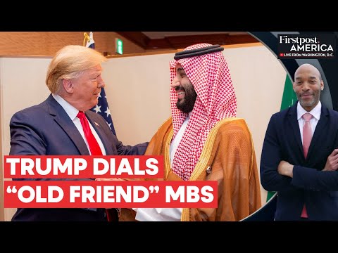 Donald Trump Reportedly Speaks to Saudi Crown Prince Mohammed Bin Salman | Firstpost America [Video]