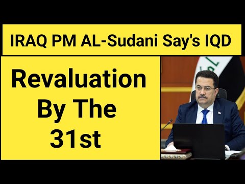 💥IRAQ Prime Minister Sudani & President Say’s IQD Revaluation By The 31st | Iraqi Dinar News Today [Video]