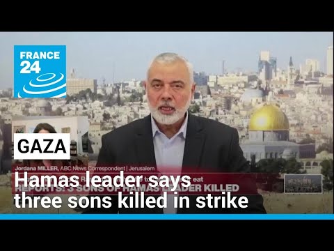 Hamas leader Haniyeh tells Al Jazeera three sons killed in Gaza strike • FRANCE 24 English [Video]