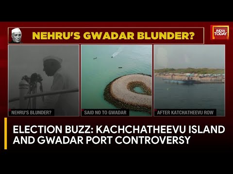 Kachchatheevu Row: Kachchatheevu Island and Gwadar Port Stir Up Election Fever | India Today News [Video]