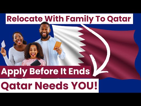 Move To QATAR This Year With Your Family | Qatar Immigration OPEN NOW | Apply Now! [Video]