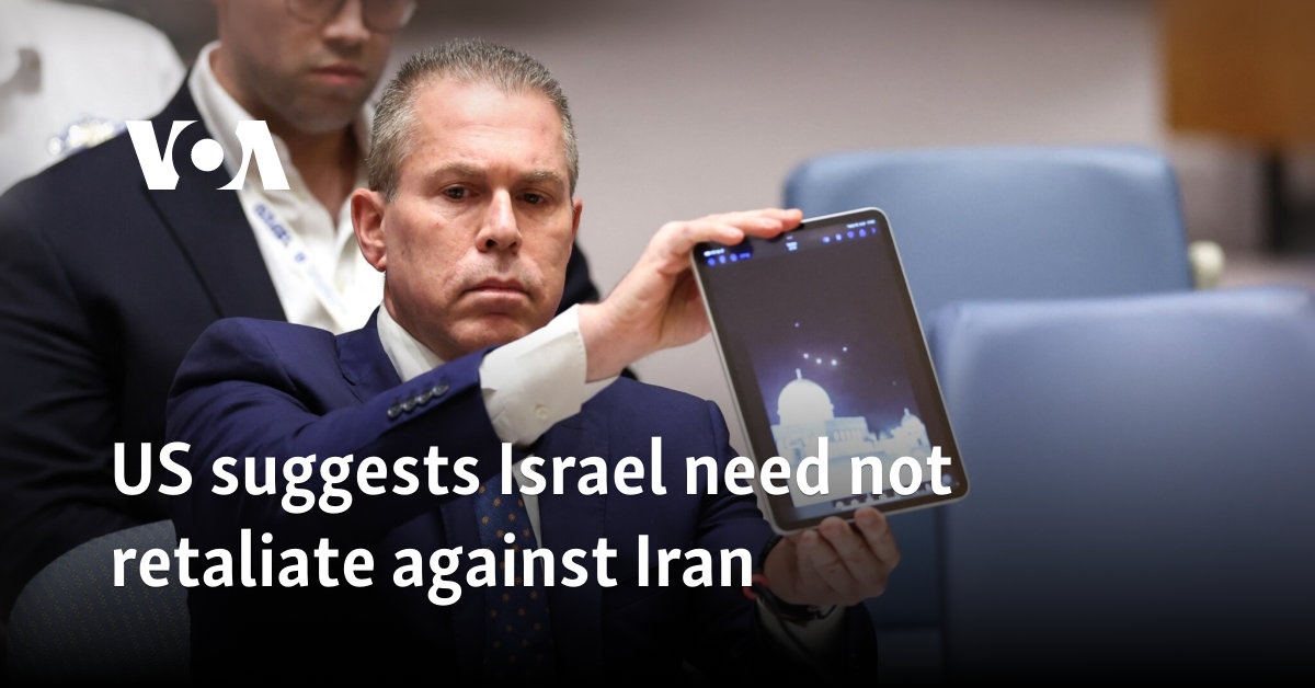 US suggests Israel need not retaliate against Iran [Video]
