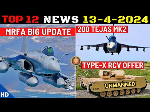 Indian Defence Updates : MRFA Local Weapons,200 Tejas Mk2 Order,Type-X Combat Vehicle,AMCA Ladder [Video]