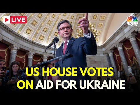 US News LIVE: House Votes On Aid For Ukraine, Israel, Taiwan | Mike Johnson | Congress | IN18L [Video]