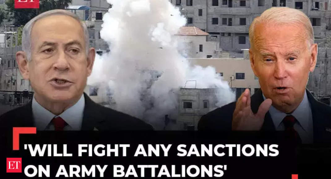 Gaza War: Netanyahu vows to reject any US sanctions on IDF units for alleged human rights violations – The Economic Times Video
