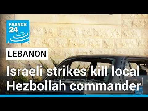 Israeli strikes in Lebanon kill three, including local Hezbollah commander • FRANCE 24 English [Video]