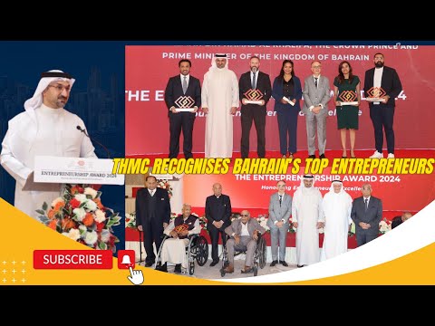 THMC recognises Bahrain’s top entrepreneurs at annual awards ceremony [Video]