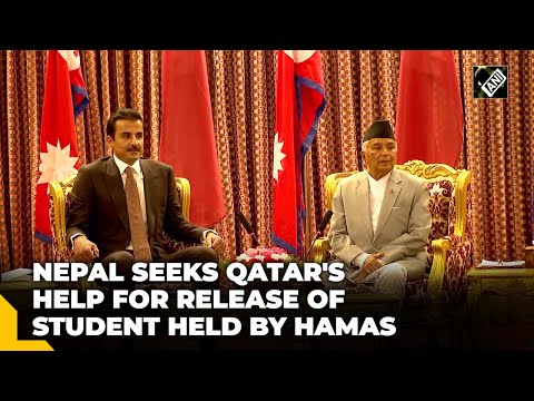 Nepal President urges Qatar Emir to aid release of Nepalese student held by Hamas [Video]
