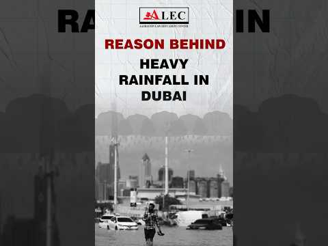 Reason behind dubai flood | Heavy Rains | [Video]