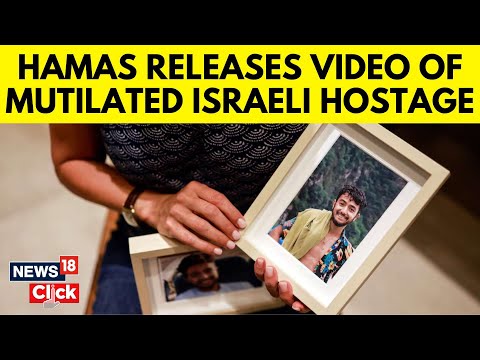 Israel Vs Hamas | Hamas Releases Video Showing Well-Known Israeli-American Hostage | News18 | N18V