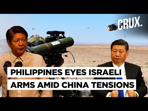 Philippines Seeks Defence Systems, missiles Among More Israeli Weapons Amid South China Sea Clashes [Video]
