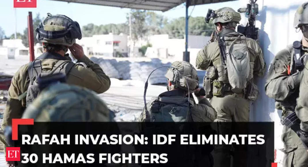 Rafah: Gaza War Day 216: IDF eliminates 30 Hamas fighters in ongoing Rafah operation so far – The Economic Times Video