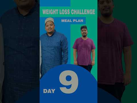 Weight Loss Diet Plan Day 9 [Video]