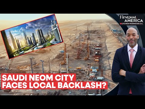 Reports: Saudi Arabia Ordered Use of Force to Clear Land for Neom City| Firstpost America [Video]