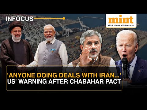 India-Iran Chabahar Port Pact: Day Later, US Warns Of Potential Sanctions | World News [Video]