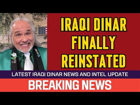 🔥 Iraqi Dinar 🔥 Finally Reinstated 🔥 News Guru Intel Update Value IQD Exchange Rate to USD 🤑🎉 [Video]